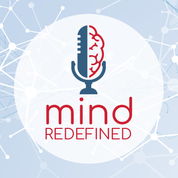 Mind Redefined– Our new Mental Health Awareness Podcast has launched!